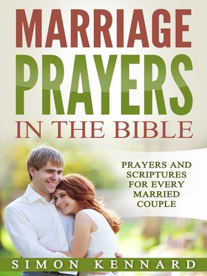 cover image of Marriage Prayers in the Bible Prayers and Scriptures for Every Married Couple